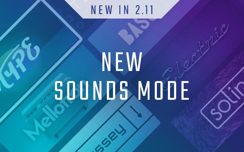 New Sounds Mode