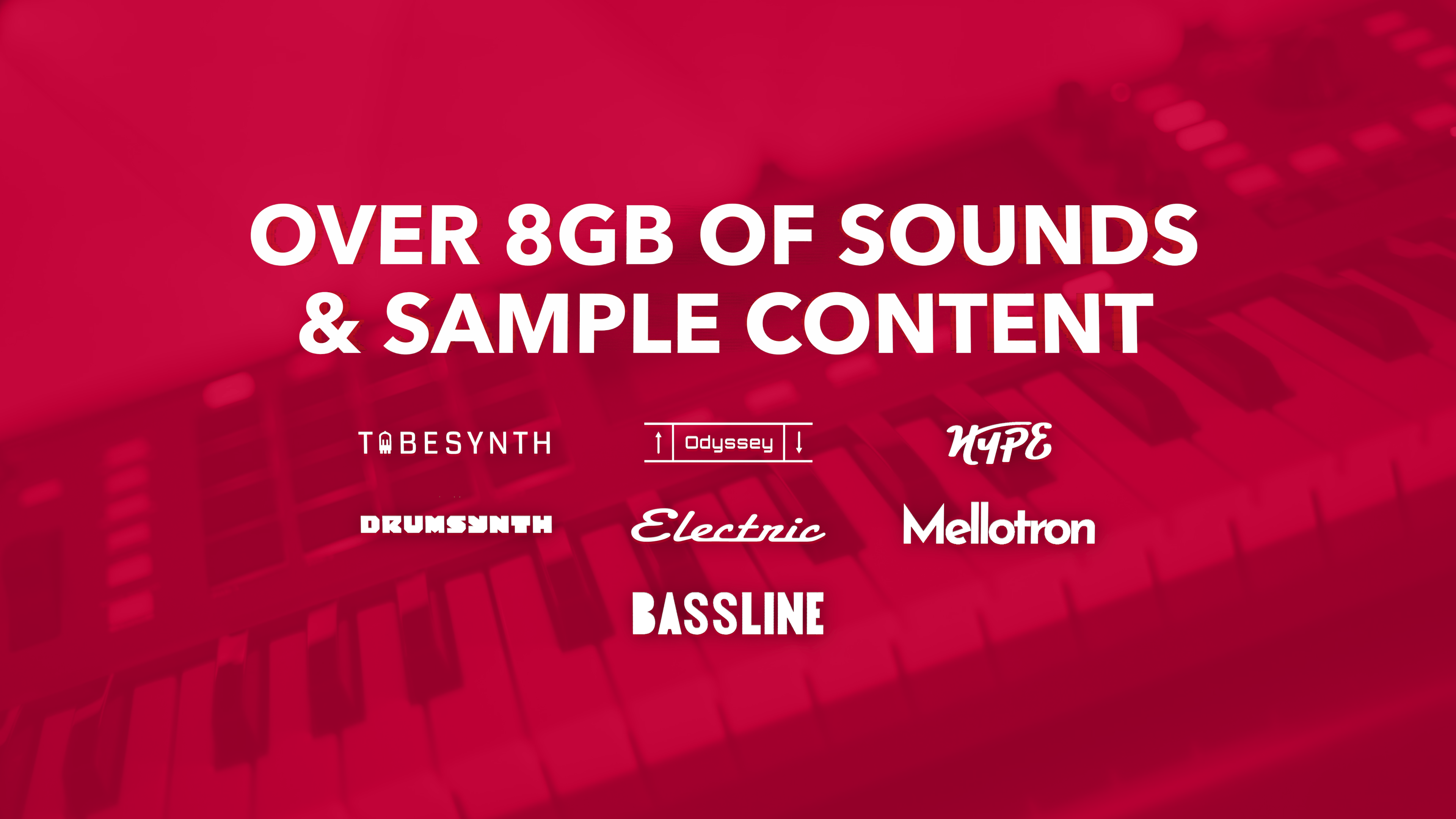 Over 8GB of Sounds & Sample Content