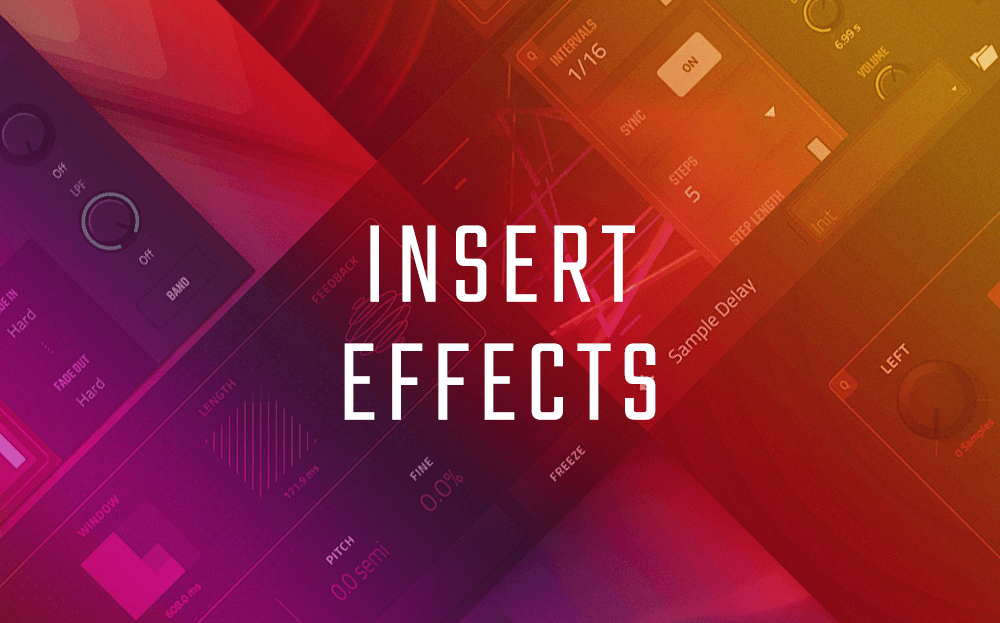 Insert Effects